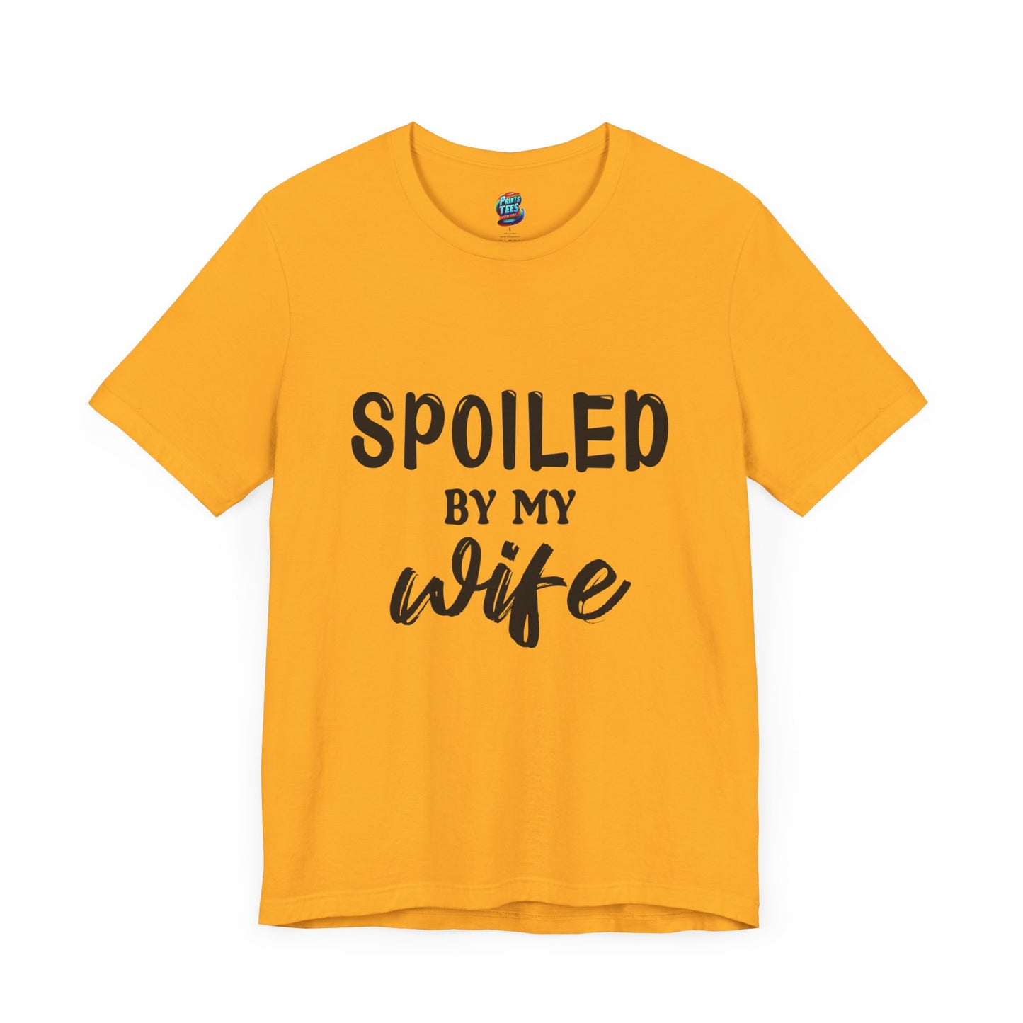 Spoiled by Wife-Jersey Knit T-Shirt