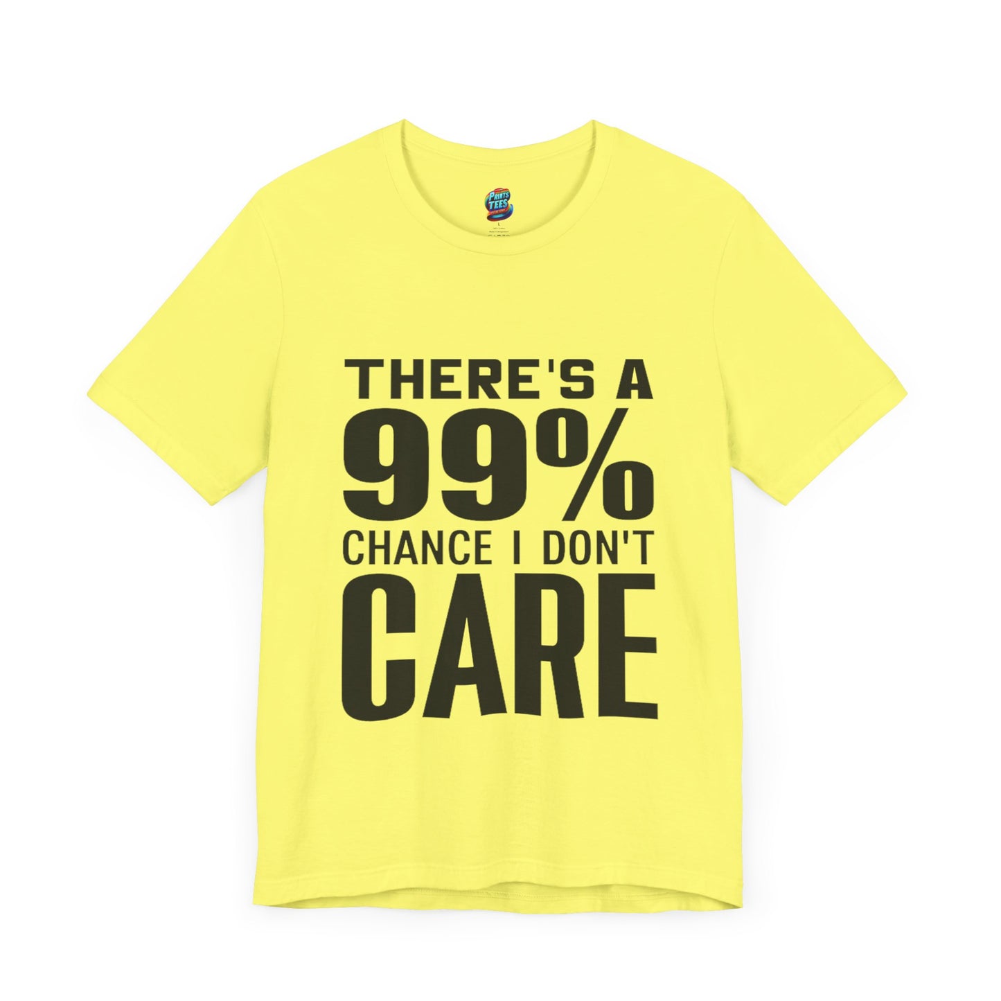 I Don't Care-Jersey Knit T-Shirt