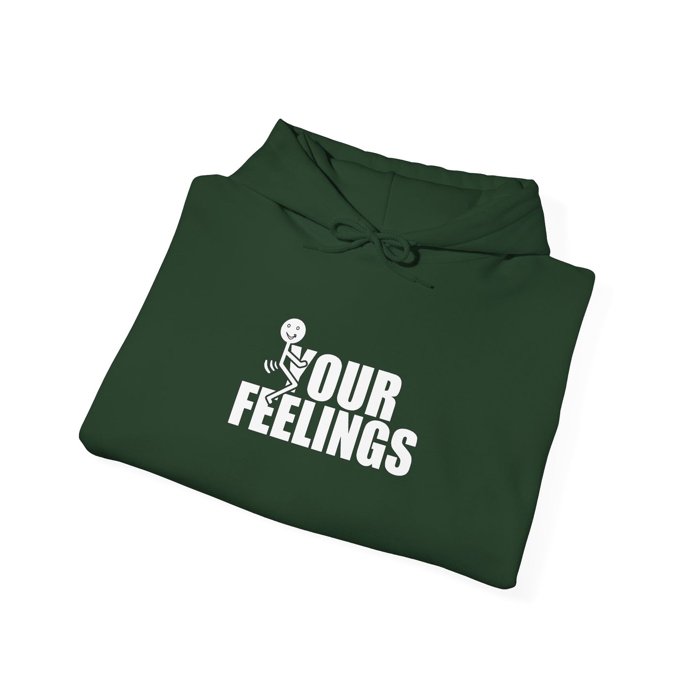 Fu(k Your Feelings-Heavy Blend™ Classic Hoodie