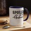 Spoiled By My Husband-Accent Coffee Mug (11, 15oz)