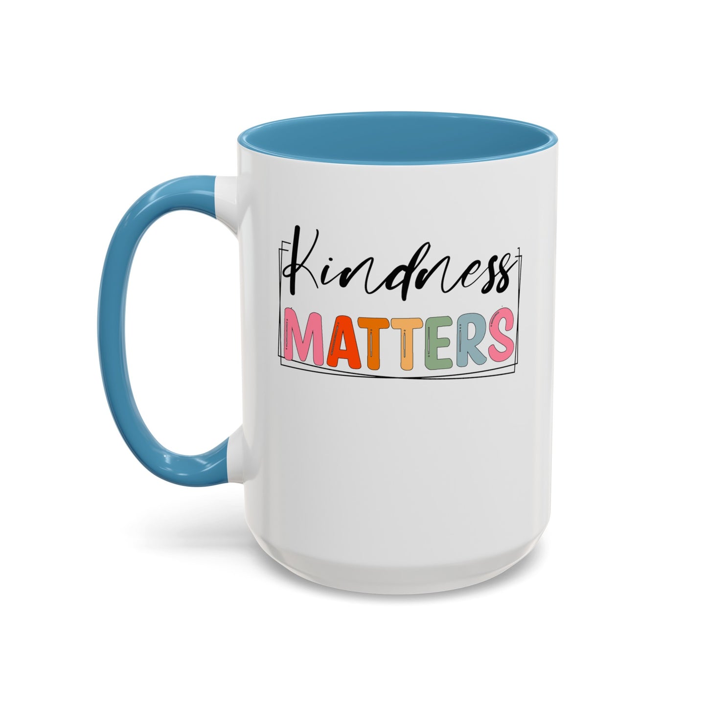 Kindness Matters-Accent Coffee Mug (11, 15oz)