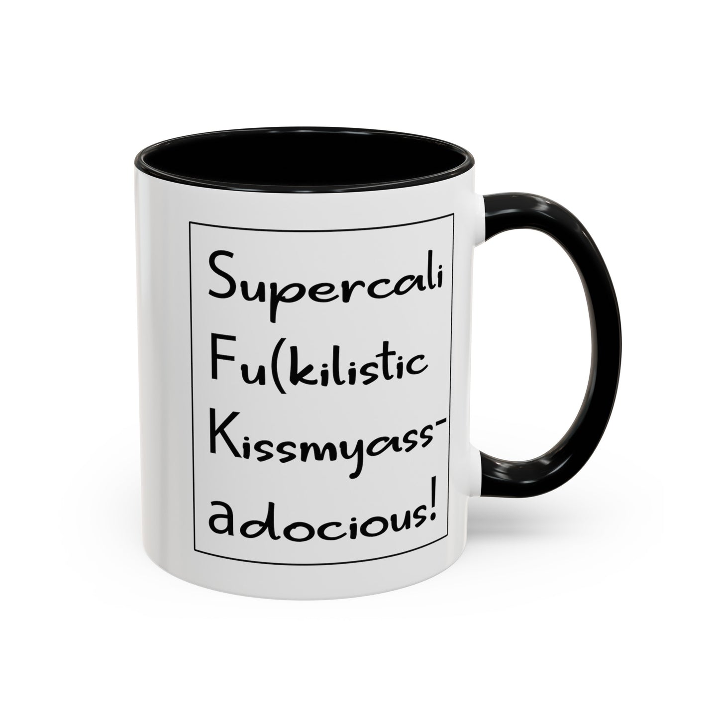 Supercalifu(kilistic-Accent Coffee Mug (11, 15oz)