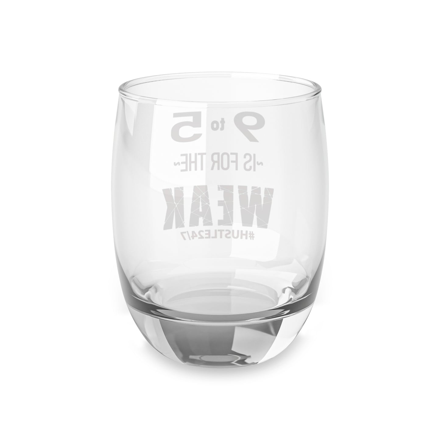 9 to 5-Whiskey Glass, 6oz