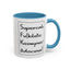 Supercalifu(kilistic-Accent Coffee Mug (11, 15oz)