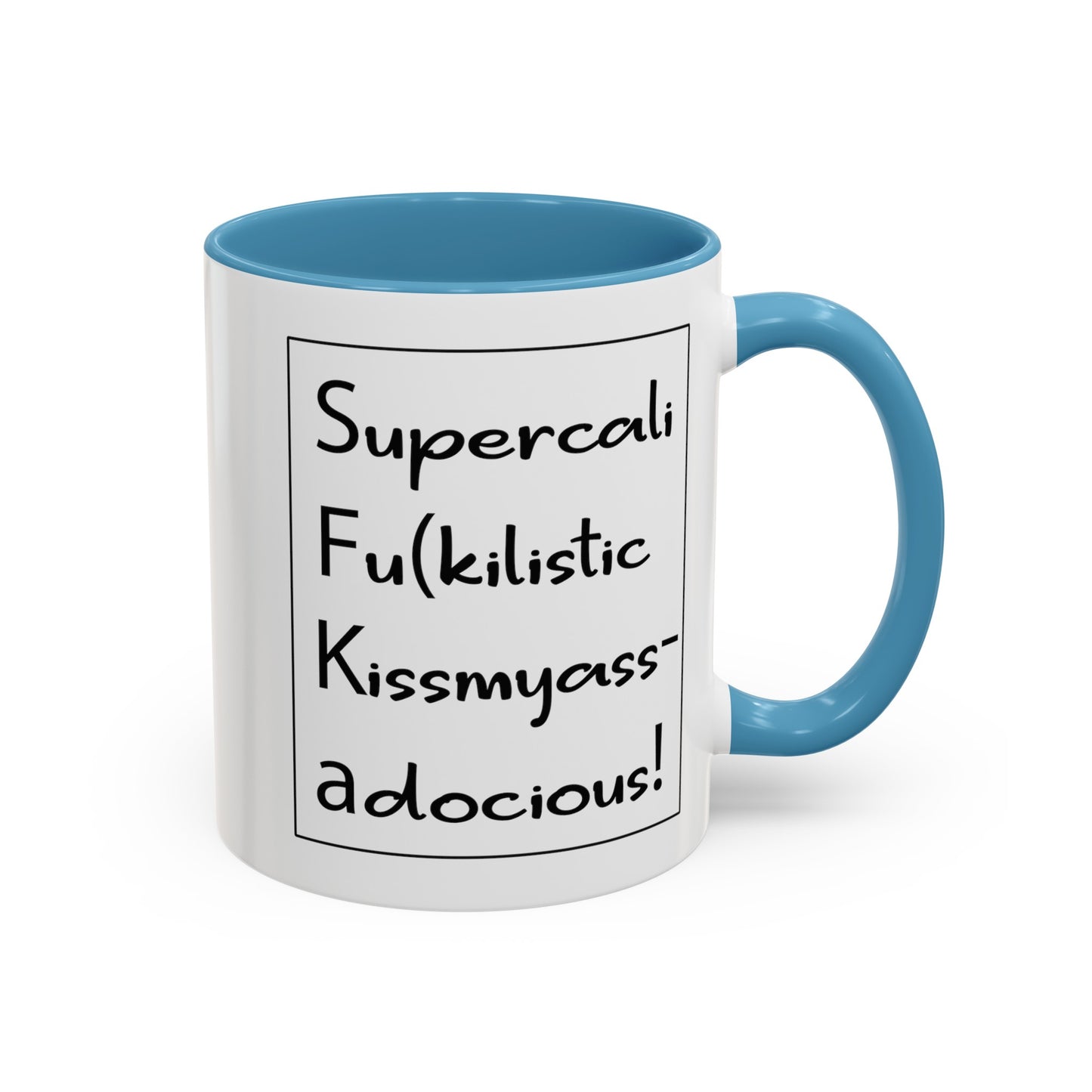 Supercalifu(kilistic-Accent Coffee Mug (11, 15oz)