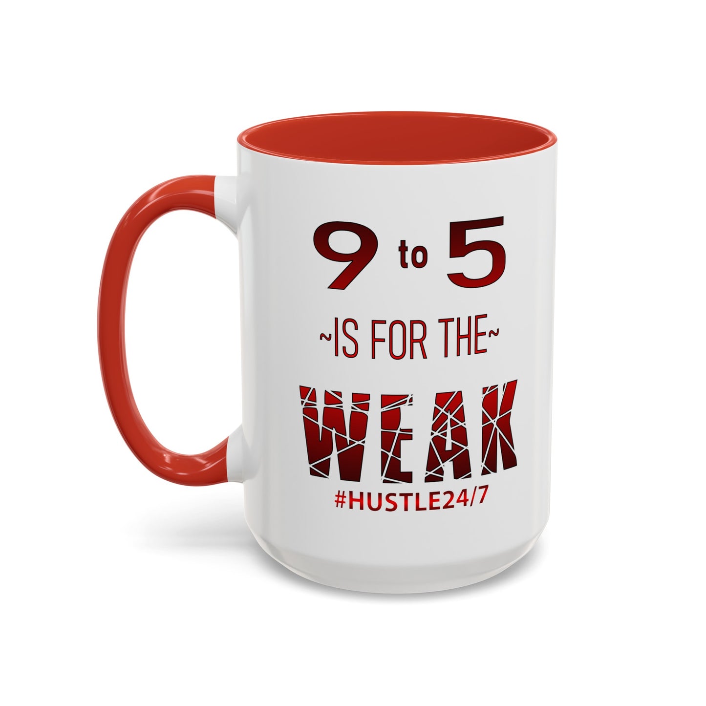 9 to 5-Accent Coffee Mug (11oz, 150z)