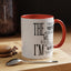 Things You've Heard-Accent Coffee Mug (11, 15oz)