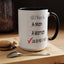 Buy Me A T-Shirt-Accent Coffee Mug (11, 15oz)