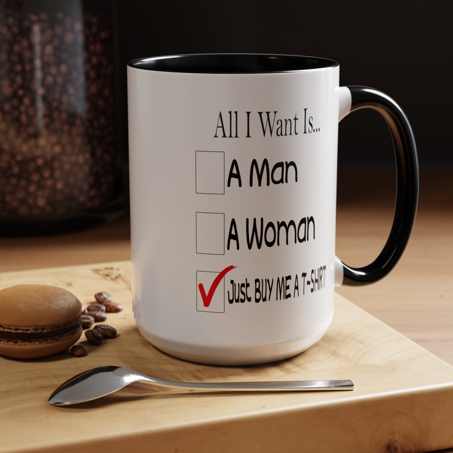 Buy Me A T-Shirt-Accent Coffee Mug (11, 15oz)