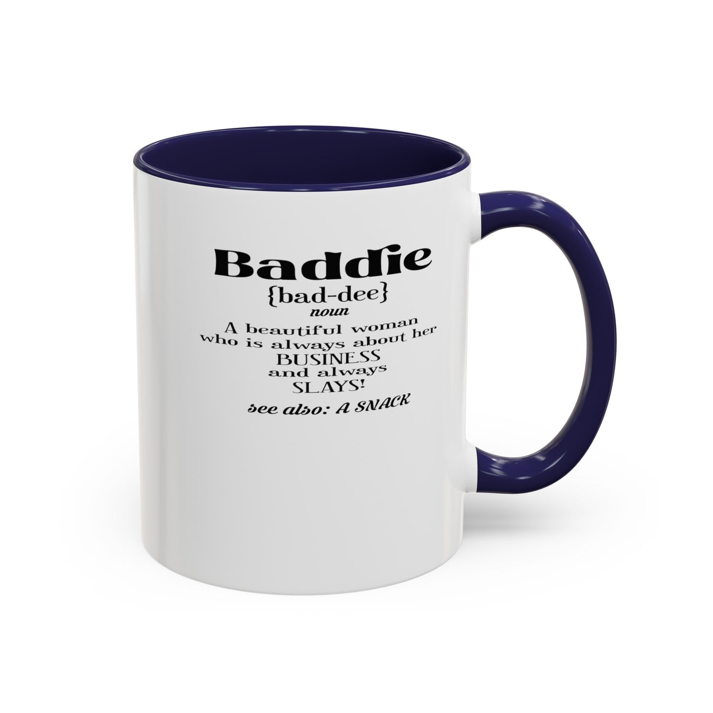 Baddie Definition-Accent Coffee Mug (11, 15oz)