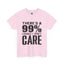 I Don't Care-Heavy Cotton Classic Tee