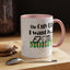 Ex-Tra Money-Accent Coffee Mug (11, 15oz)