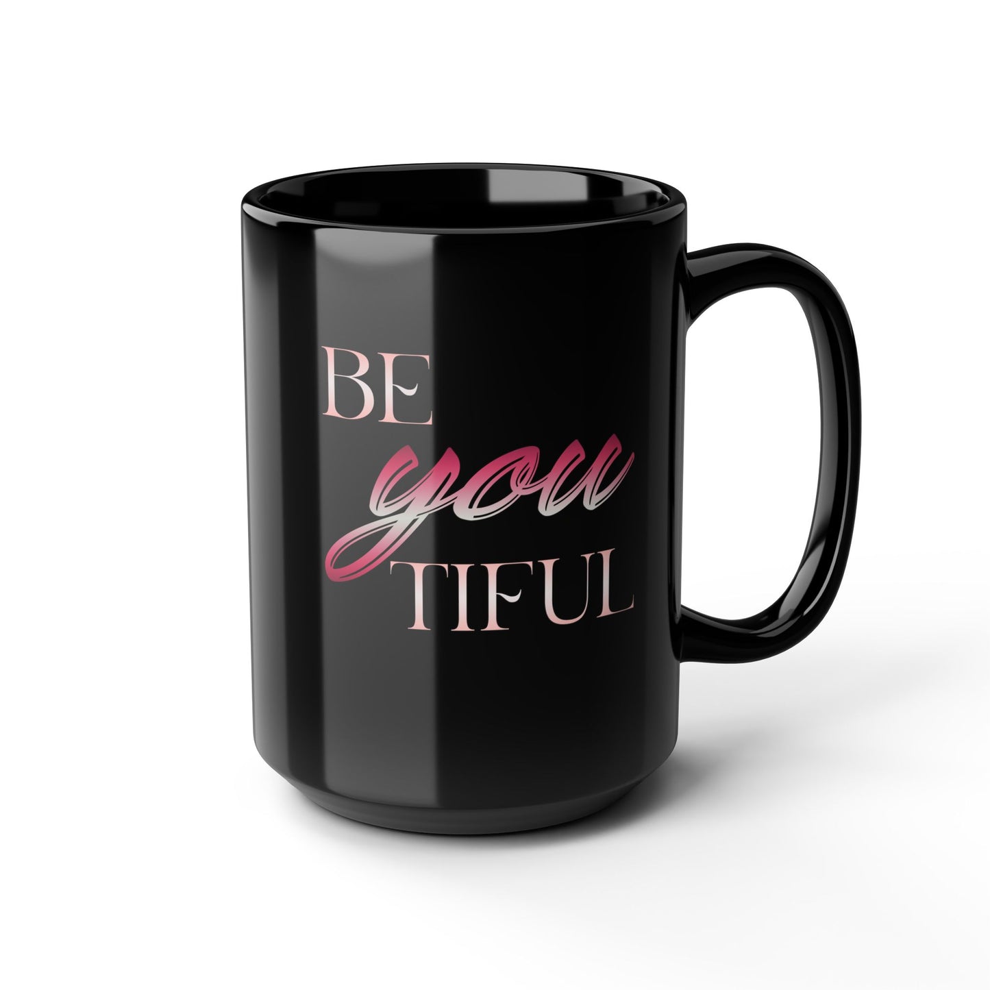 Beyoutiful-Black Mug (11oz, 15oz)
