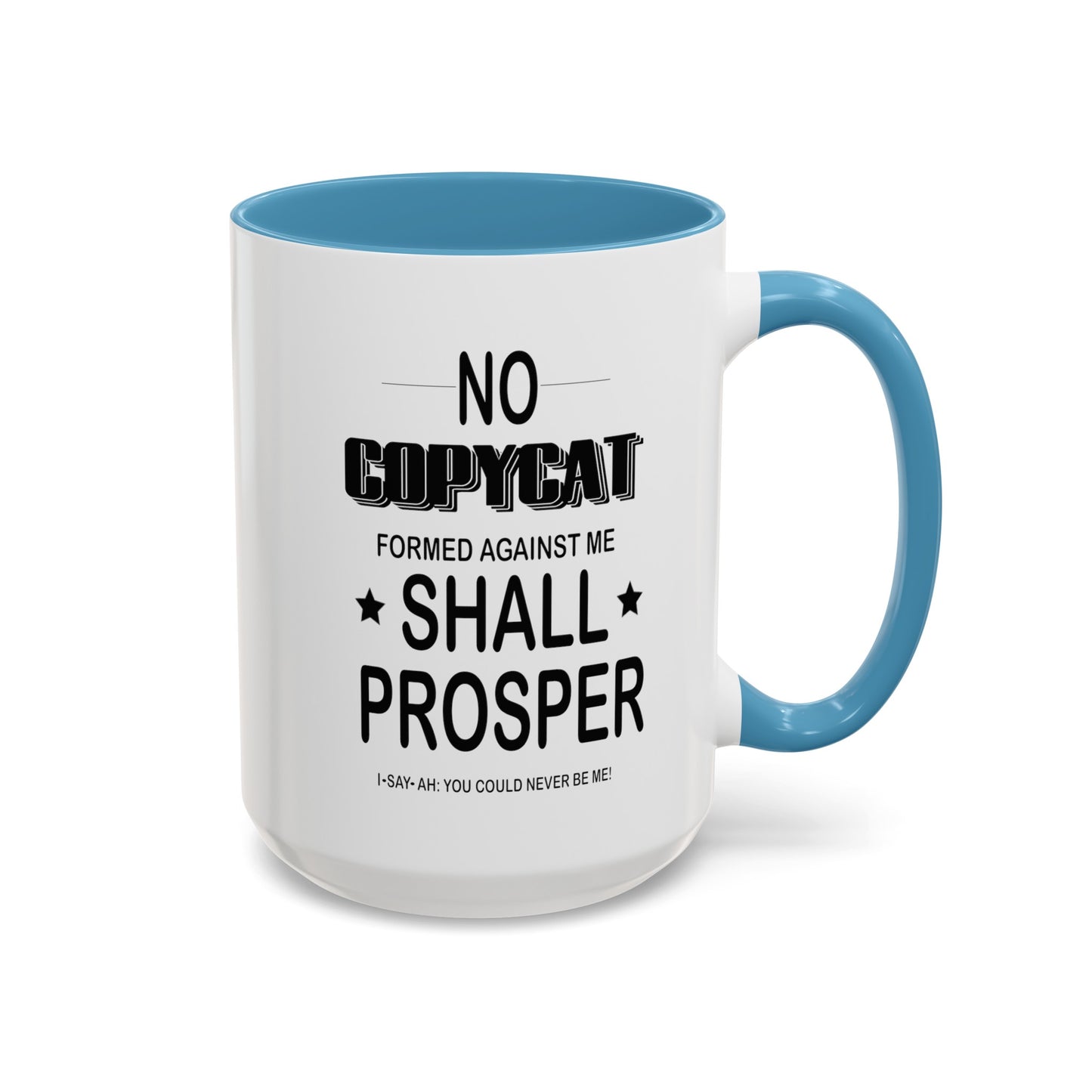 No Copycat-Accent Coffee Mug (11, 15oz)