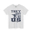 They Not Like Us Cowboys-Heavy Cotton Classic Tee