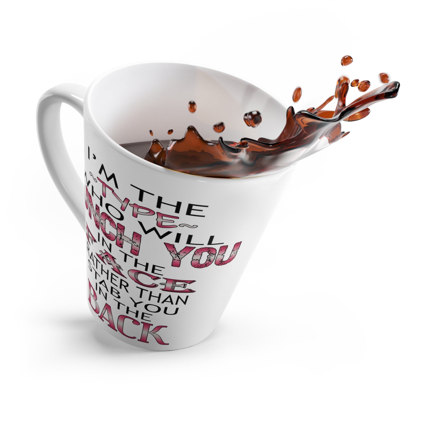 I'm The Type-Latte Mug, 12oz