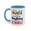Be Kind-Accent Coffee Mug (11, 15oz)
