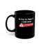 Attention-Black Mug (11oz, 15oz)