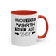 Know Your Worth-Accent Coffee Mug (11, 15oz)