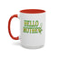 Hello Mother-Accent Coffee Mug (11, 15oz)