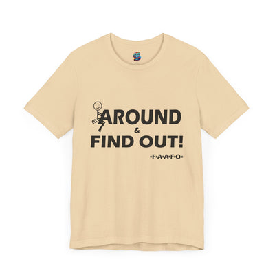 Fu(k Around-Jersey Knit T-Shirt