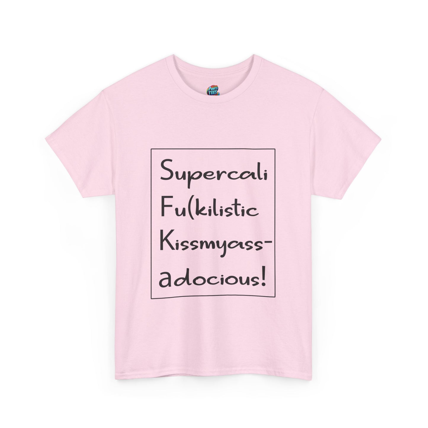 Supercalifu(kilistic-Heavy Cotton Classic Tee