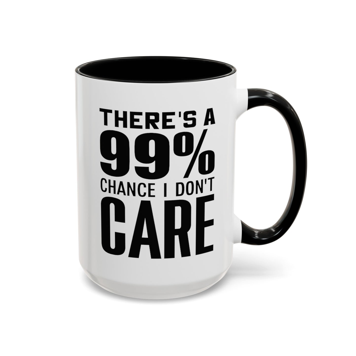 I Don't Care-Accent Coffee Mug (11, 15oz)