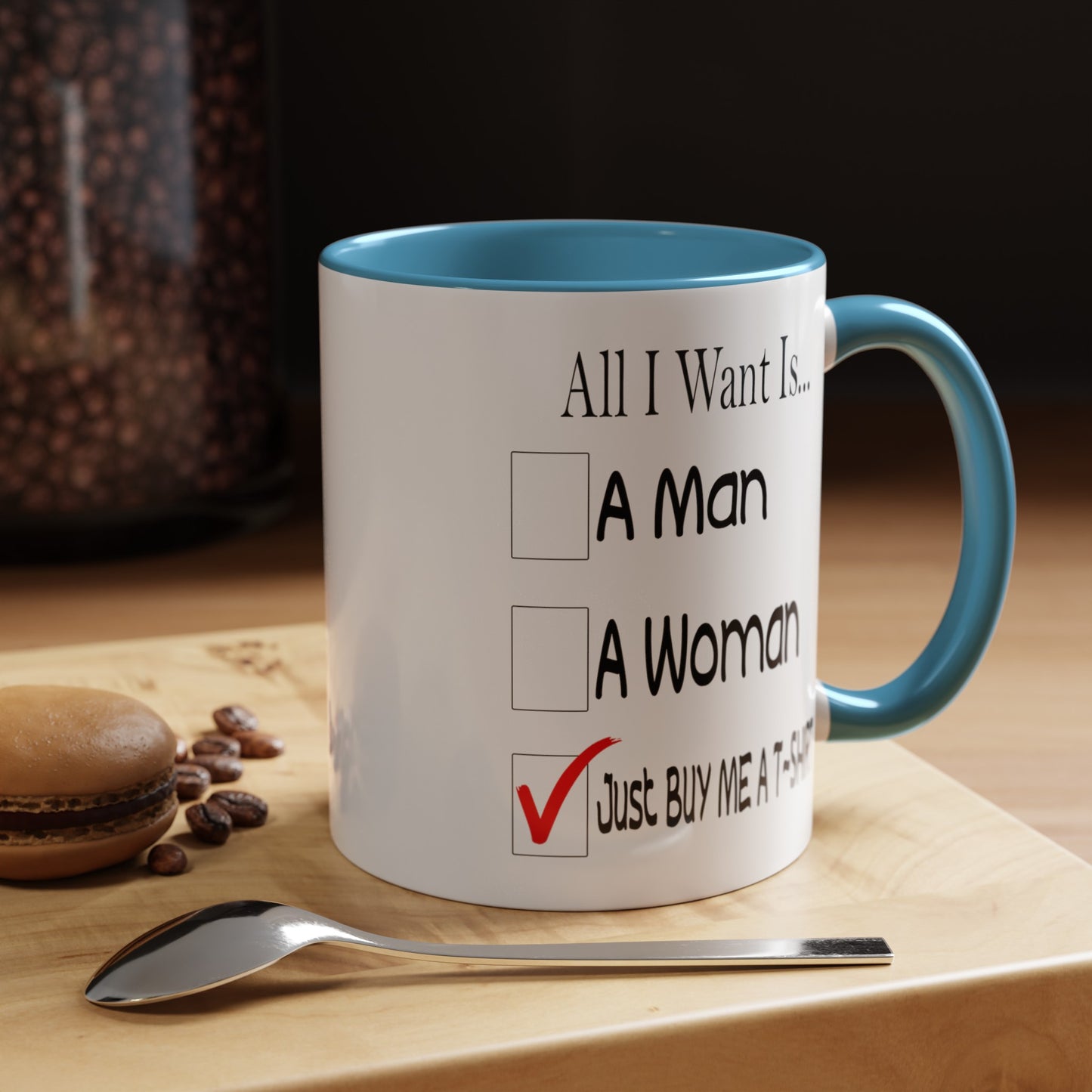 Buy Me A T-Shirt-Accent Coffee Mug (11, 15oz)