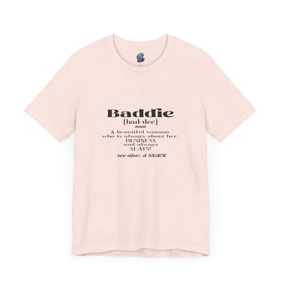 Baddie Definition-Jersey Knit T-Shirt