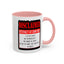 Interact at Own Risk-Accent Coffee Mug (11, 15oz)
