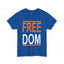 Freedom-Heavy Cotton Classic Tee