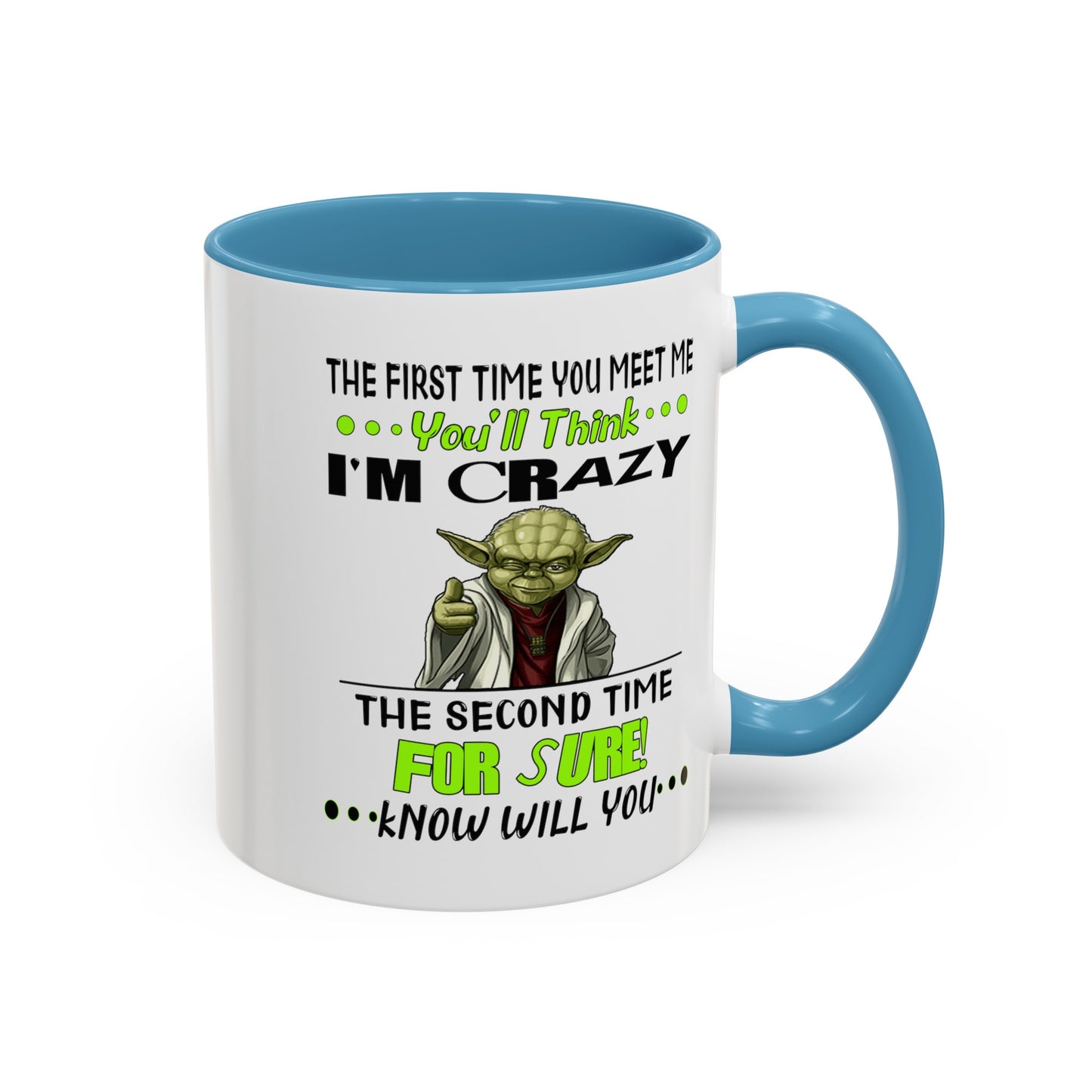 Crazy Yoda-Accent Coffee Mug (11, 15oz)
