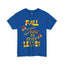 Fall For Jesus-Heavy Cotton Classic Tee