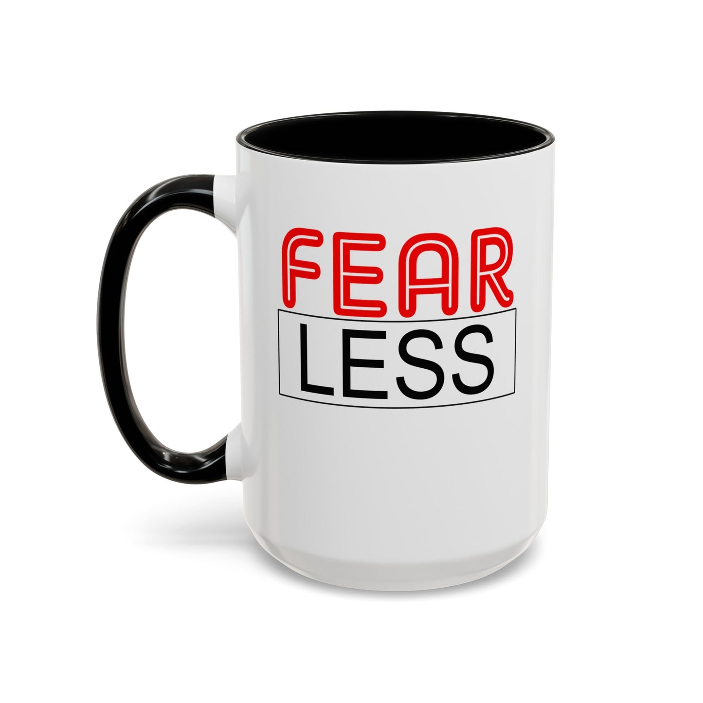 Fear-Less-Accent Coffee Mug (11, 15oz)