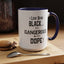 Black is Dangerous-Accent Coffee Mug (11, 15oz)