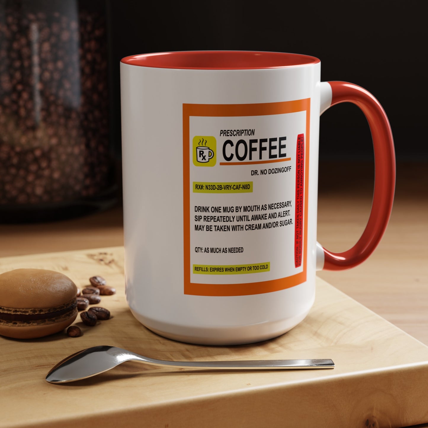 Coffee Prescription-Accent Coffee Mug (11, 15oz)