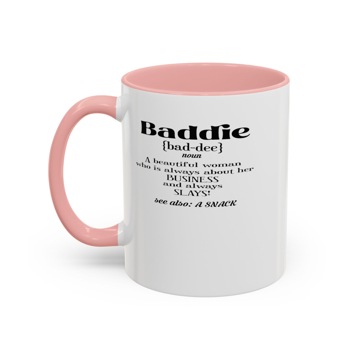 Baddie Definition-Accent Coffee Mug (11, 15oz)
