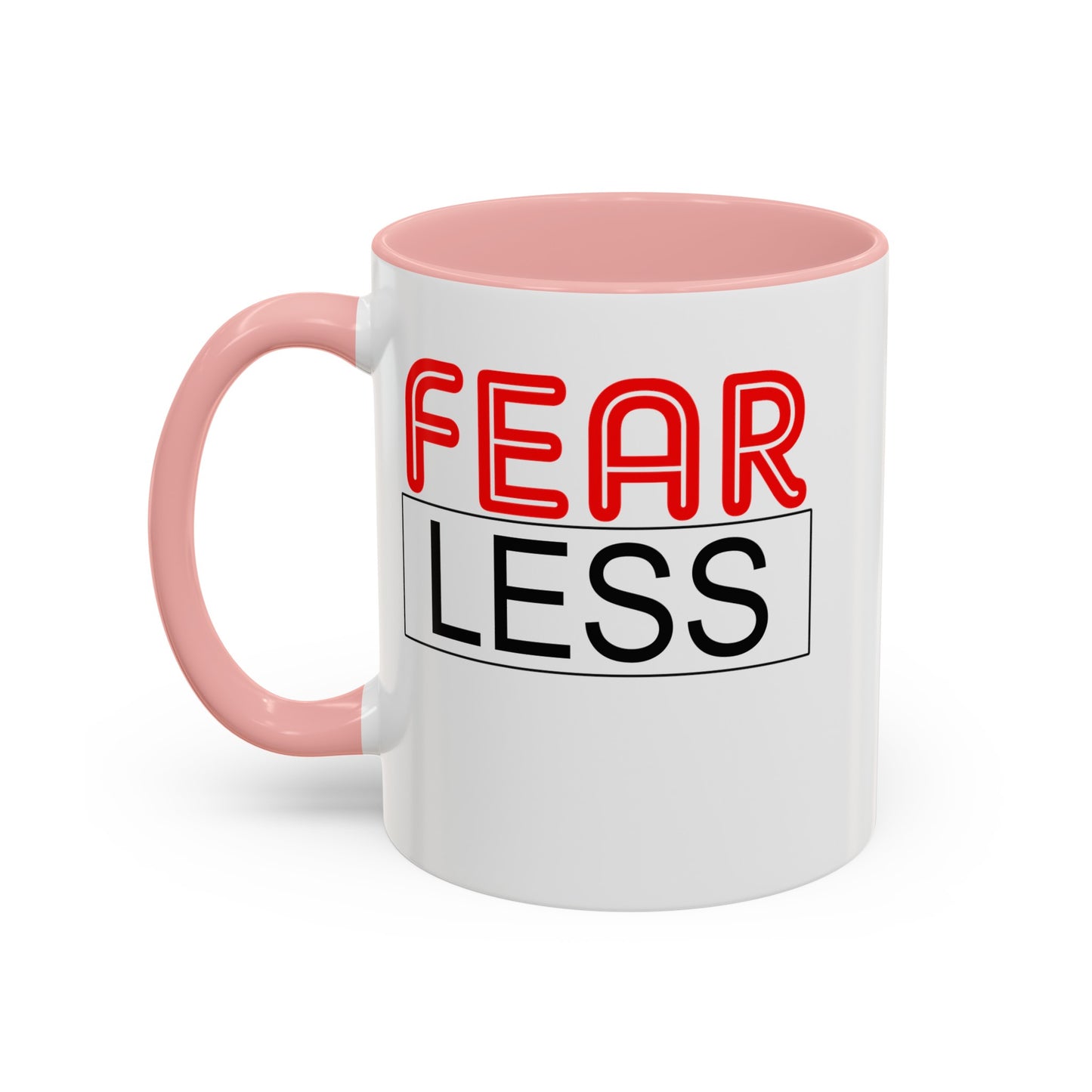 Fear-Less-Accent Coffee Mug (11, 15oz)