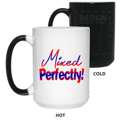 Mixed Perfectly-15oz Color Changing Mug