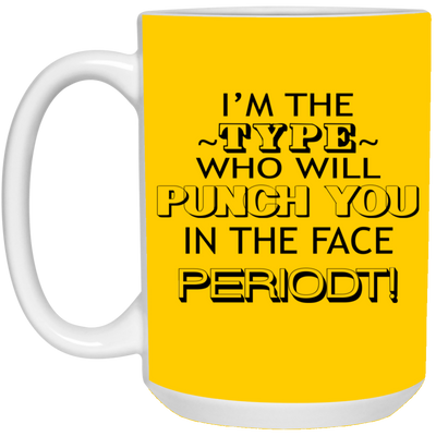 Punch You-15oz White Mug