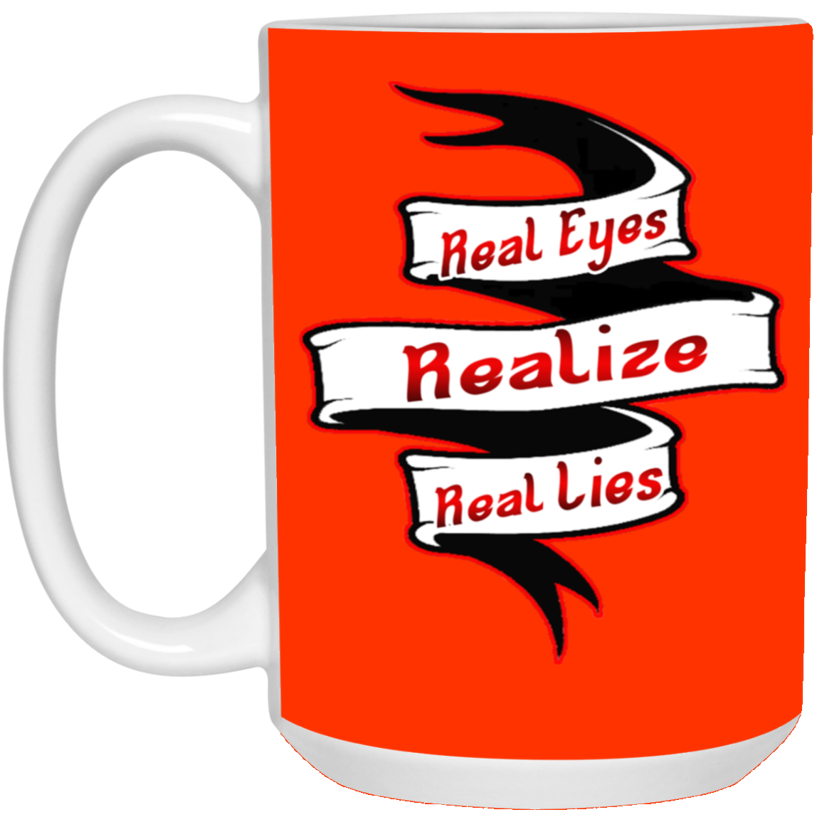 Real Eyes-15oz White Mug