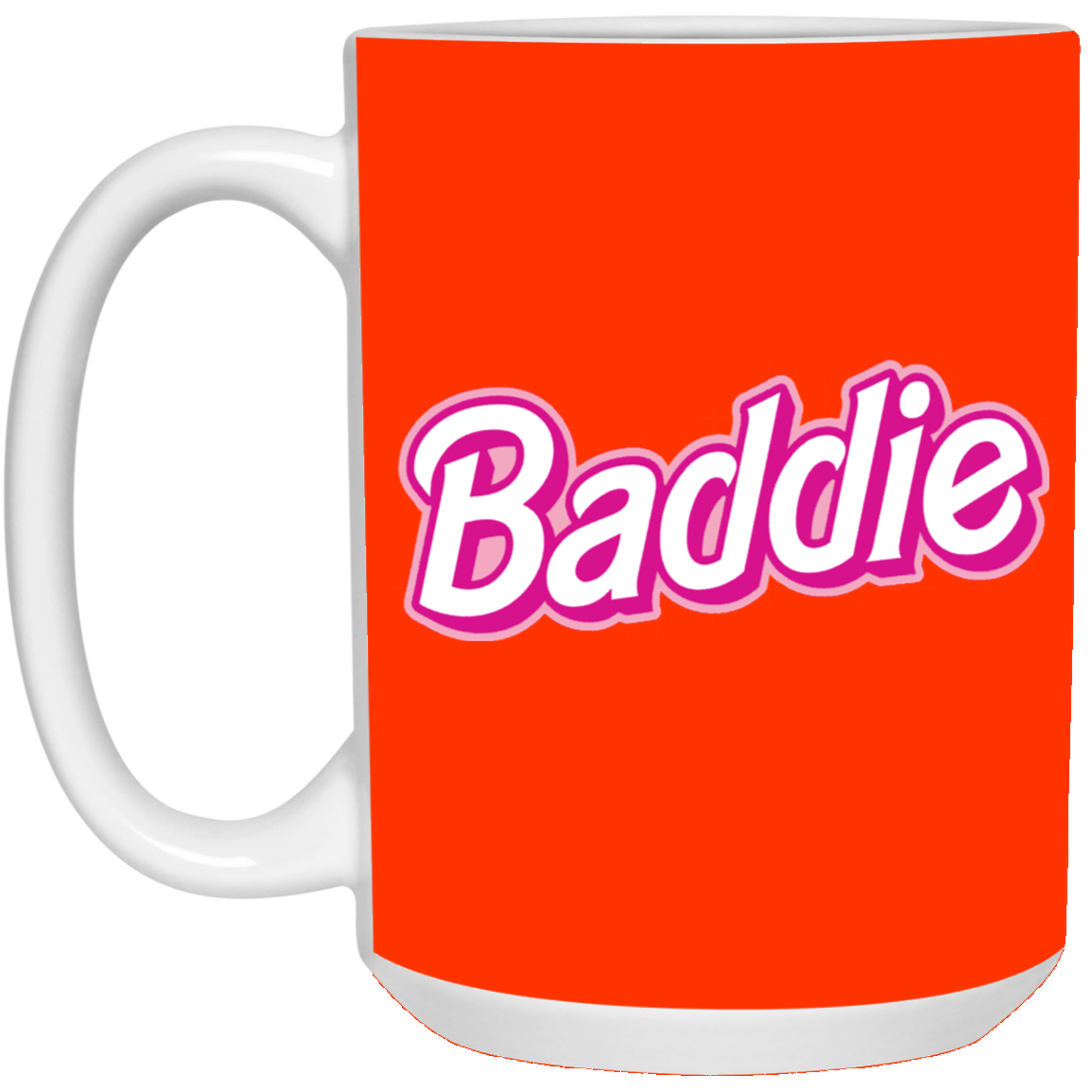 Pink Baddie-15oz White Mug