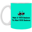 Make it Your Business-11oz White Mug