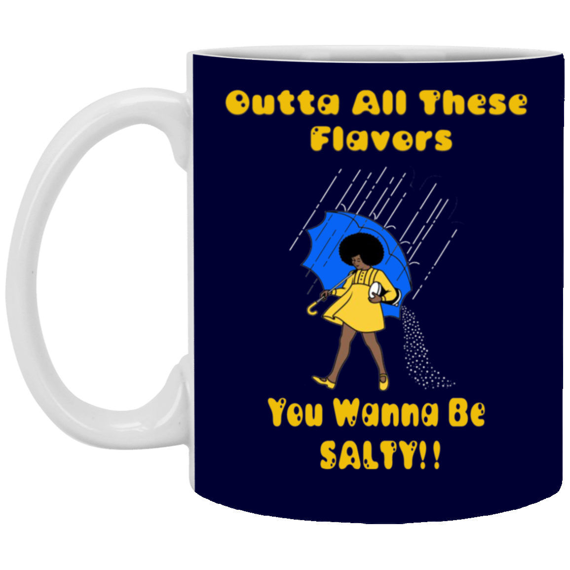 Salty-Black Girl-11oz White Mug