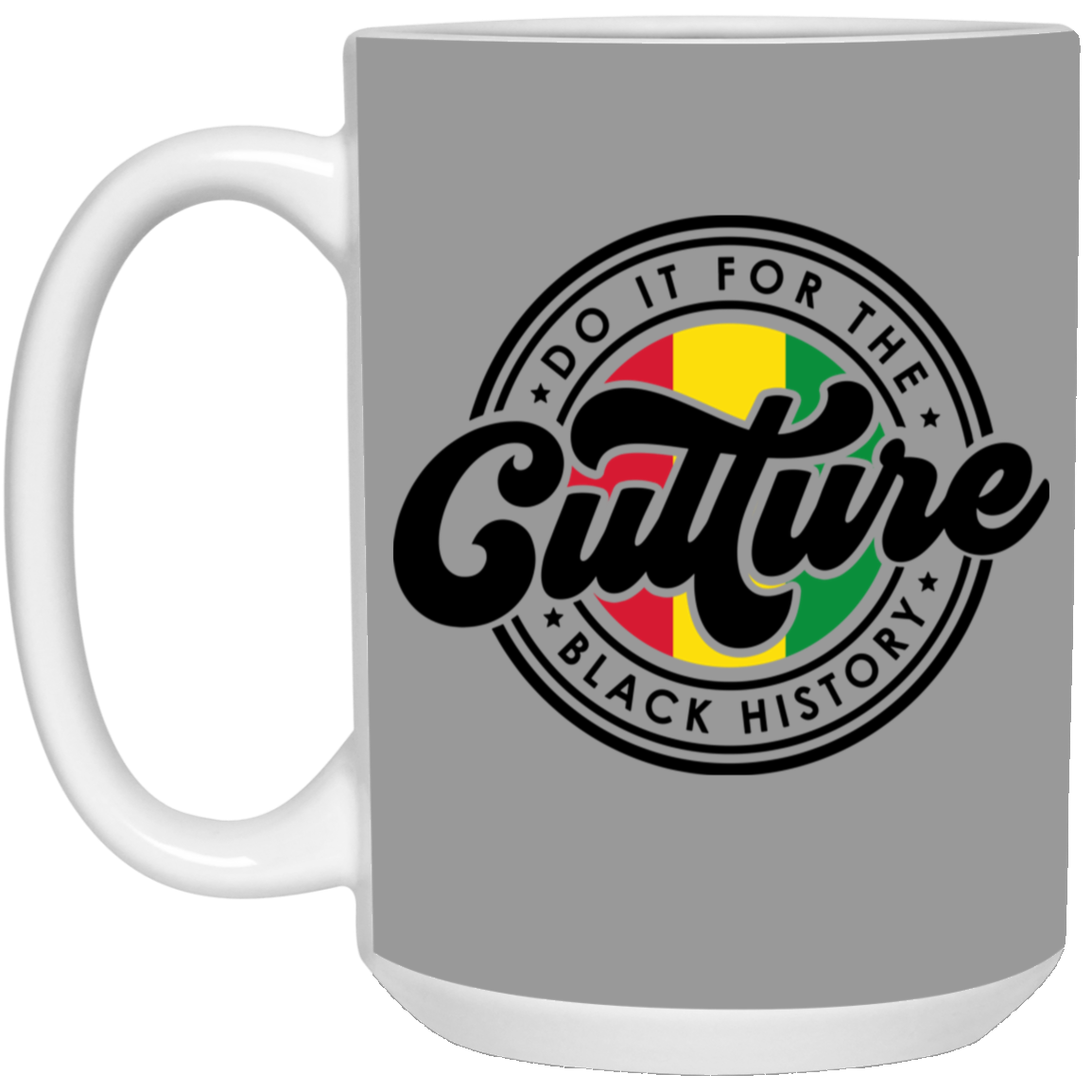 For The Culture-15oz White Mug