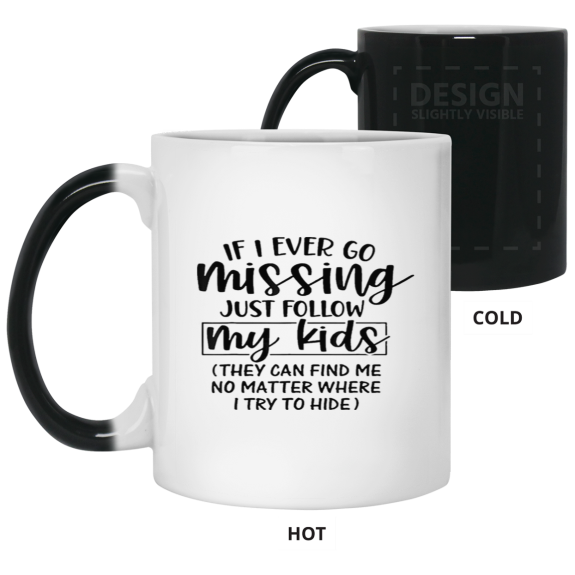 Missing-11oz Color Changing Mug