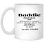 Baddie Definition-11oz White Mug