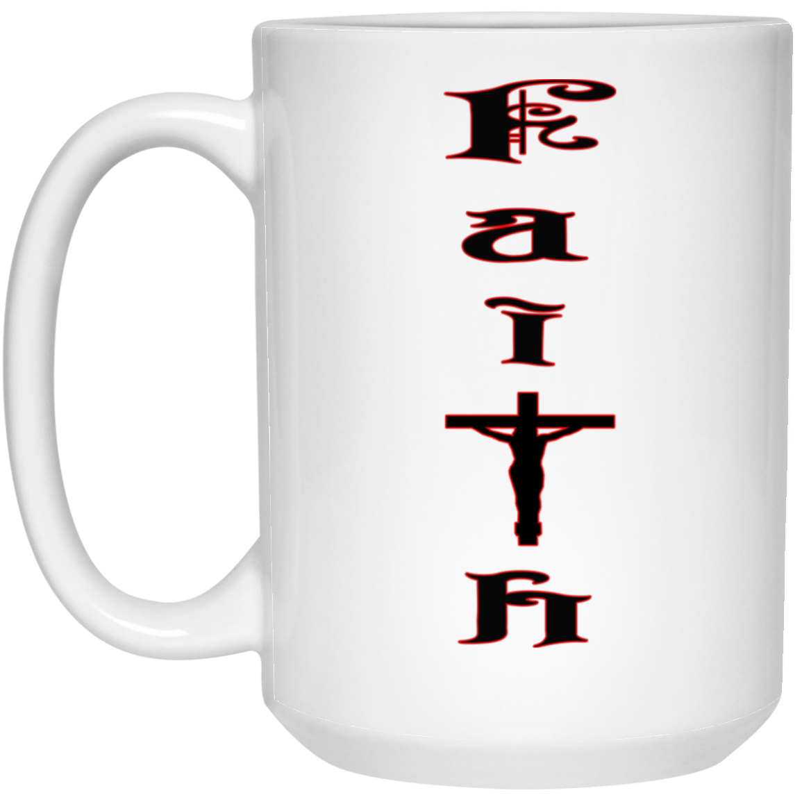 Faith-15oz White Mug