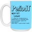 Periodt-15oz White Mug