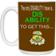 Disability-15oz White Mug